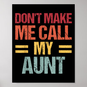Poster Ne me faites pas appeler ma tante drôle enfant Enf