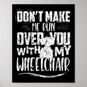 Poster Ne me faites pas courir sur vous handicapés en fau