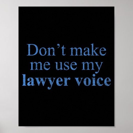 Poster Ne me faites pas utiliser ma voix d'avocat Cadeau (Devant)