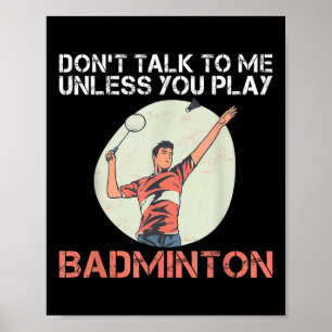 Poster Ne Me Parlez Pas À Moins Que Vous Ne Jouiez À Badm