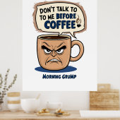 Poster "Ne me parlez pas avant le café" - Coffee Grumpy C (Cuisine)