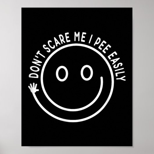 Poster Ne m'E pas Je Pee Facilement (Devant)