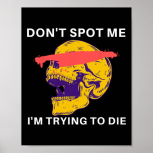 Poster Ne me repérez pas, j'essaie de mourir en musculati