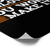 Poster Ne Me Suis Pas Vous Ne Le Faites Pas Extrême Sport (Coin)