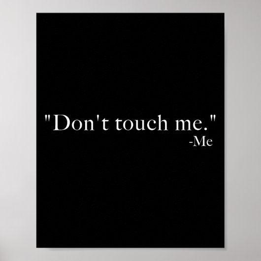 Poster Ne me touchez pas. -moi (Devant)