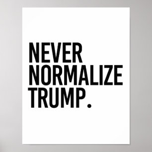 POSTER NE NORMALISEZ JAMAIS L'ATOUT --