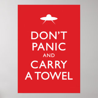 Poster Ne paniquez pas et portez une serviette