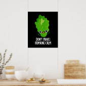 Poster Ne paniquez pas Romaine Calme Funny Veggie Pun Dar (Cuisine)
