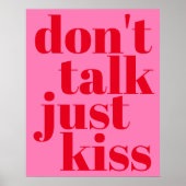 Poster Ne parlez pas juste baiser - Hot Pink Typography (Devant)