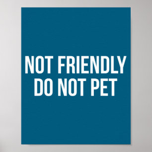 Poster Ne pas amiable pas de familier