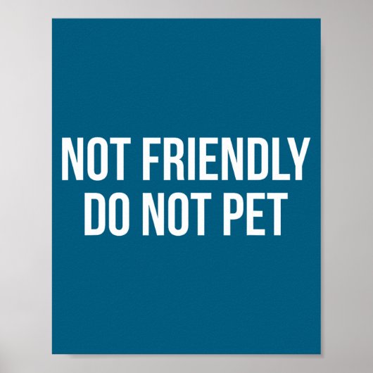 Poster Ne pas amiable pas de familier (Devant)