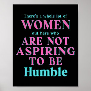 Poster Ne Pas Aspirer À Être Humble Kamala Harris Feminis