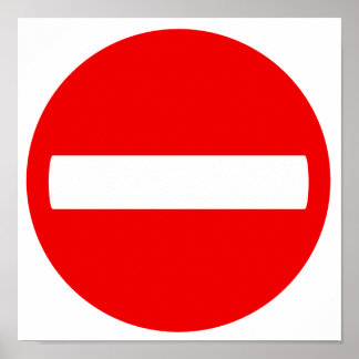 Poster Ne pas entrer de signe (affiche)