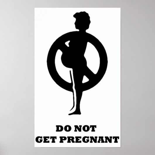 Poster Ne pas être enceinte (Devant)