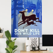 Poster Ne pas faire de mal à notre faune (Bureau à domicile)