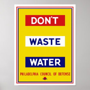Poster Ne pas gaspiller l'eau — WPA