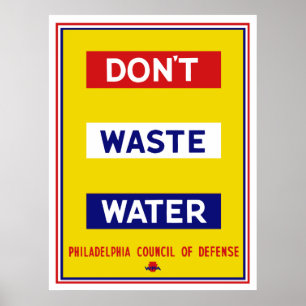 Poster Ne pas gaspiller l'eau — WPA