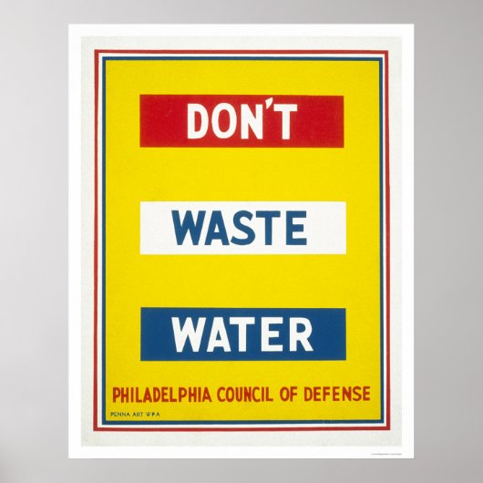 Poster Ne pas gaspiller l'eau WPA (Devant)