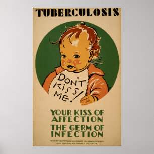Poster Ne pas me baiser Tuberculose WPA Santé Vintage