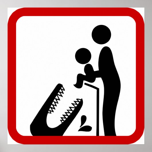 Poster Ne pas nourrir le bébé au Zoo du Crocodile (Devant)