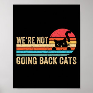 Poster Ne pas revenir Chats Drôle Chat 2024 Vintage Retro