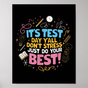 Poster Ne Pas Stress Faites Votre Meilleur Test Motivatio