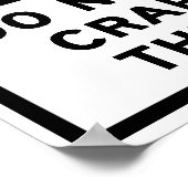 Poster Ne pas tirer sur les craps avec le panneau routier (Coin)