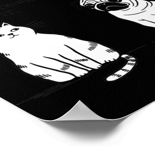 Poster Ne pensez même pas à ça drôle Chat maman et chien (Coin)