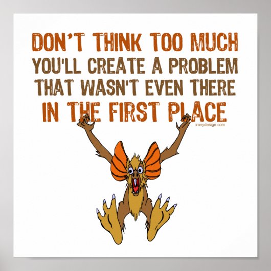 Poster Ne pensez pas trop (Devant)