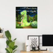 Poster Ne perdez pas, recyclez le dragon (Bureau à domicile)
