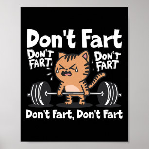 Poster Ne pète pas Funny Fitness Fitness Cat Entraînement