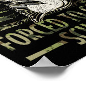 Poster Né Pour Aller Pêcher Forcé D'Aller À L'École Camo  (Coin)