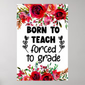 Poster Né pour enseigner l'affiche (Devant)