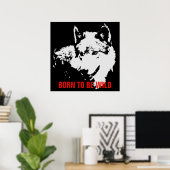 Poster Né Pour Être Sauvage Motivationnel Pop Art Wolf (Bureau à domicile)