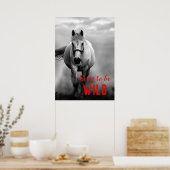 Poster Né pour être Wild Black & White Running Horse (Cuisine)