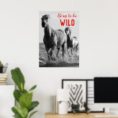 Poster Né pour être Wild Black & White Running Horses (Bureau à domicile)