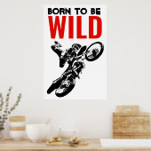 Poster Né pour être Wild Motocross Motorcycle Sport (Cuisine)