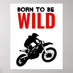 Poster Né pour être Wild Motocross Motorcycle Sport