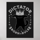 Poster Né pour gouverner | Conception drôle de chat (Devant)