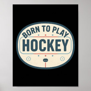 Poster Né pour jouer au hockey Joueur de patinoire rétro