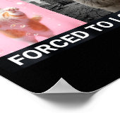 Poster Né pour lambiner forcé à s'enfermer dans un chat m (Coin)