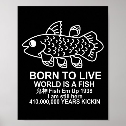Poster Né pour vivre Monde est un poisson Coelacanthe Poi (Devant)