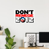 Poster Ne renégat pas 2012 (Bureau à domicile)