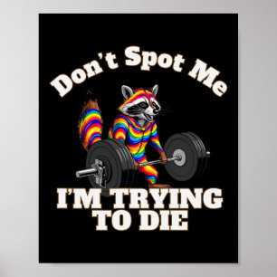 Poster Ne repérez pas que j'essaie de mourir en bodybuild