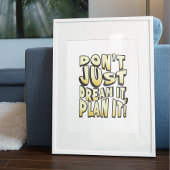 Poster Ne rêvez pas, il le planifie !