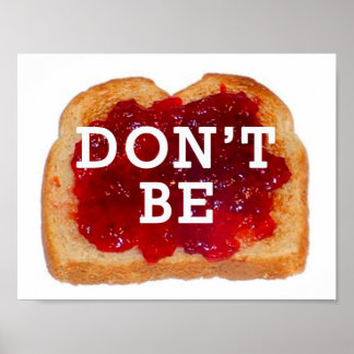 Poster Ne sois pas Jelly - Ne sois pas jaloux !