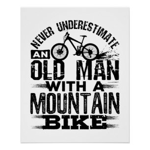 Poster Ne sous-estimez jamais un vieil homme à vélo de mo