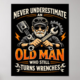 Poster Ne sous-estimez jamais un vieil homme qui tourne e