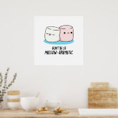 Poster Ne soyez pas si Mallow Dramatique Funny Marshmallo (Cuisine)