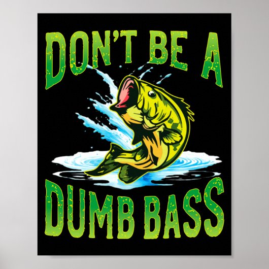 Poster Ne soyez pas un imbécile B Fishing (Devant)